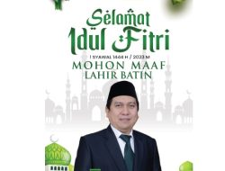 H.HUSIEN JUFRI S.E ANGGOTA DPRD BERAU  MENGUCAPKAN SELAMAT HARI RAYA IDUL FITRI 1444H