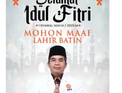 SUMADI KETUA DPD PARTAI PKS BERAU MENGUCAPKAN SELAMAT HARI RAYA IDUL FITRI 1444H