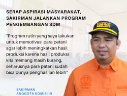 Serap Aspirasi Masyarakat, Sakirman Jalankan Program Pengembangan SDM