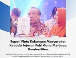 Bupati Pinta Dukungan Masyarakat Kepada Jajaran Polri Guna Menjaga Kondusifitas