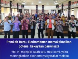 Pemkab Berau Akan Berkomitmen memaksimalkan potensi kekayaan pariwisata