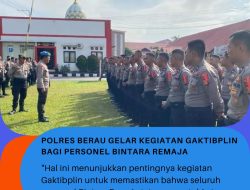 Polres Berau Gelar Kegiatan Gaktibplin Bagi Personel Bintara Remaja