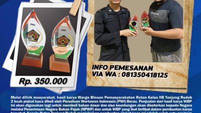 PWI BERAU NIKMATI PLAKAT HASIL KARYA WARGA BINAAN RUTAN TANJUNG REDEB