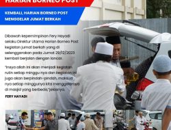 Kembali, Harian Borneo Post Menggelar Jumat Berkah