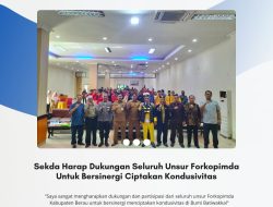 Sekda Harap Dukungan Seluruh Unsur Forkopimda Untuk Bersinergi Ciptakan Kondusivitas