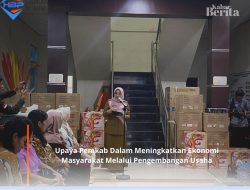 Upaya Pemkab Dalam Meningkatkan Ekonomi Masyarakat Melalui Pengembangan Usaha 