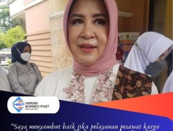 Dukung Pesawat Cargo Masuk Ke Berau, Syarifatul Sambut Baik