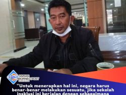 Dorong Penerapan Sekolah Inklusi Untuk Anak Berkebutuhan Khusus