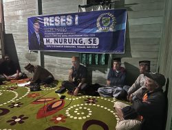 Gelar Reses di Dapilnya, H.Nurung Sebut Akan Perjuangkan Seluruh Aspirasi Yang Tertampung