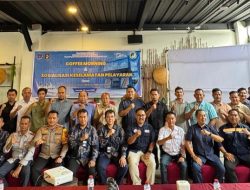 COFFEE MORNING DAN SOSIALISASI KESELAMATAN PELAYARAN”Transportasi Maju Menuju Zero Accident”