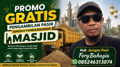 Juragan Pasir FeryBahagia Berbagi Pasir Gratis untuk Pembangunan Masjid di Berau